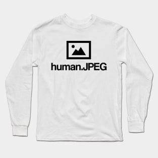 human.JPEG Long Sleeve T-Shirt